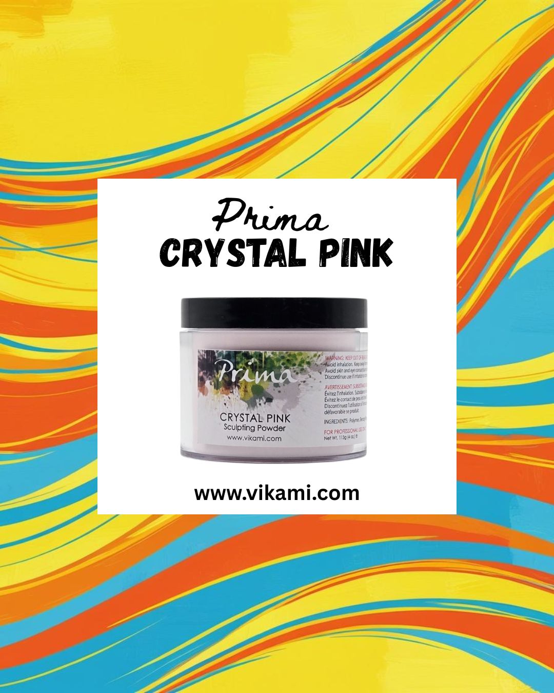 Prima - Crystal Pink Powder 4oz