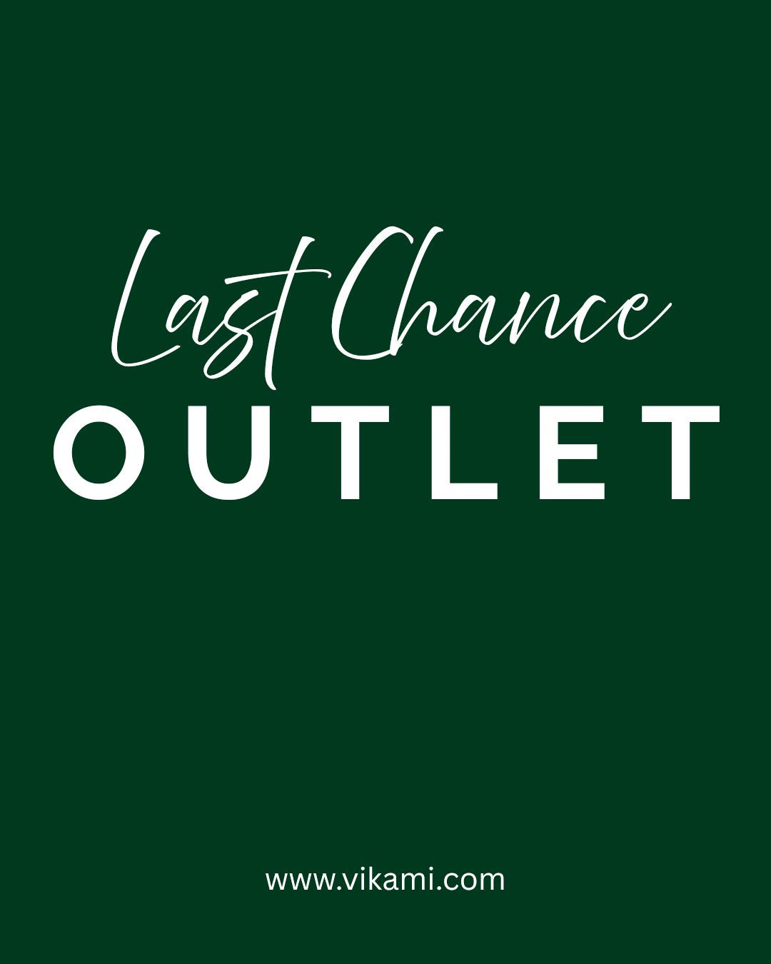 Last Chance Outlet